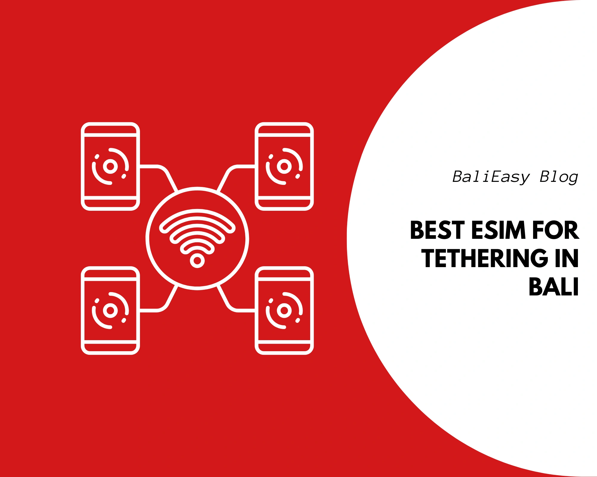Best eSIM for Tethering in Bali
