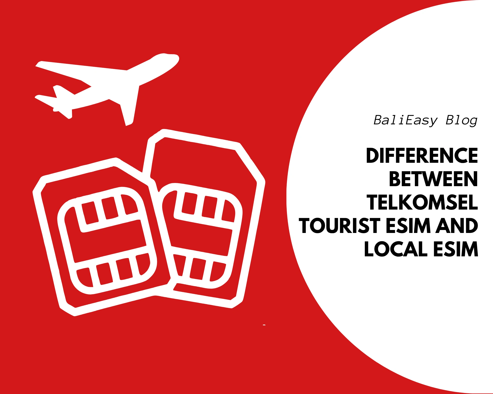 Difference Between Telkomsel Tourist eSIM and Local eSIM