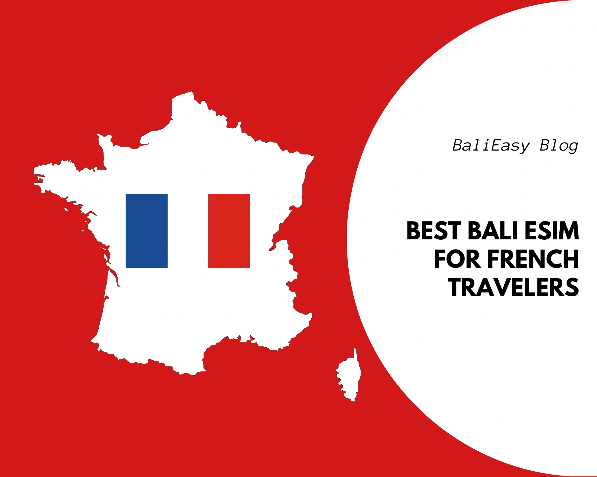 Best Bali eSIM for french travelers