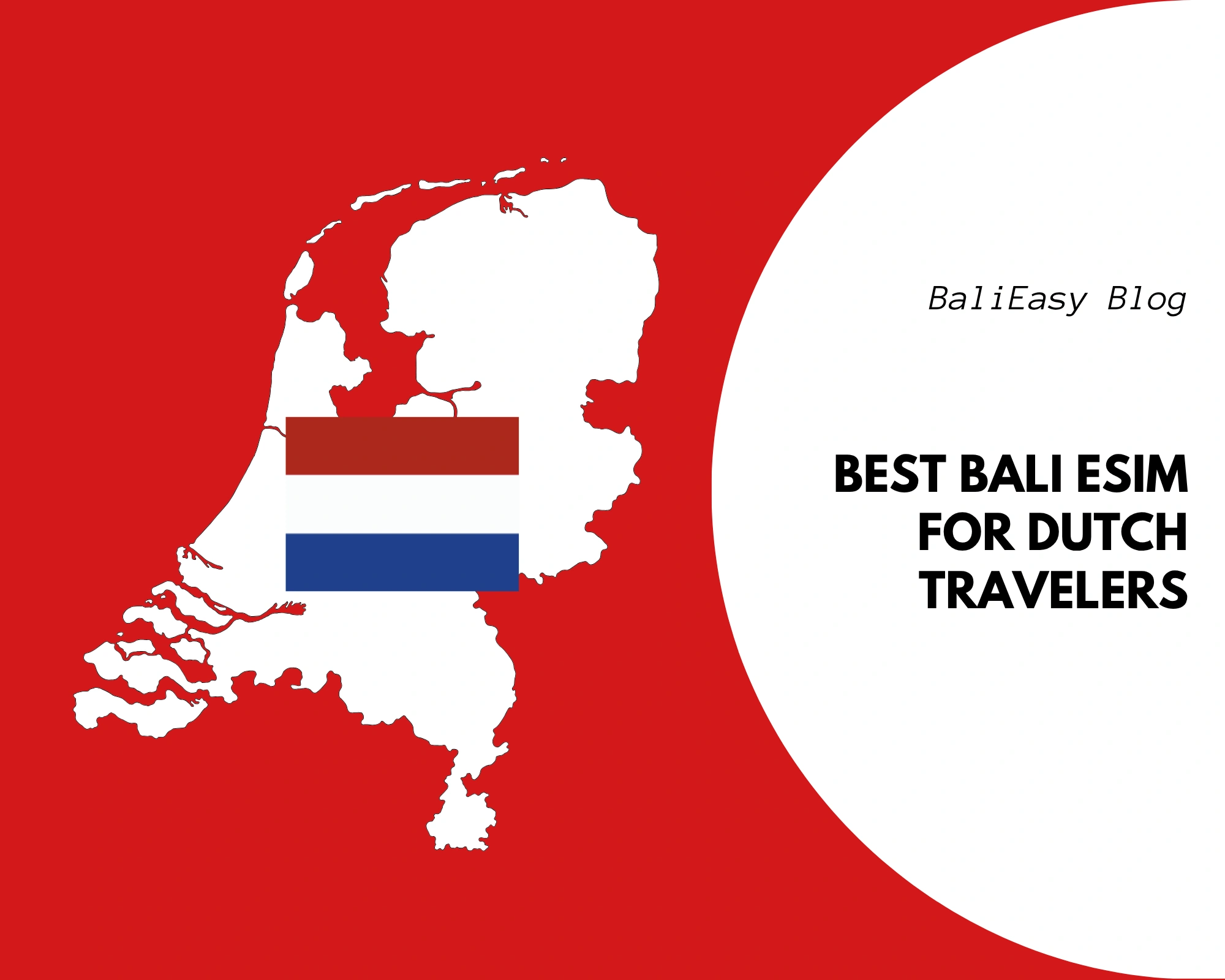 Best Bali eSIM Recommendations for Dutch Travelers